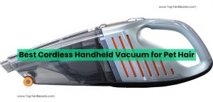 Best cordless handheld vacuum for pet hair